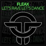 Artwork for "Let’s Rave Let’s Dance"