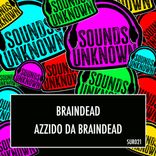 Artwork for "Azzido Da Braindead"