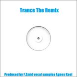 Trance The Remix