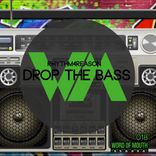 Artwork for "Drop The Bass"