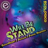 Artwork for "Will Be Stand"