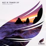 Best Of Trancer 2017 Continuous Mix