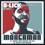 Artwork voor "Dont Kno What To Do / Who Can Draw"