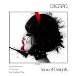 Artwork for "Violent Delights"