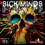 Artwork for "Sick Minds"