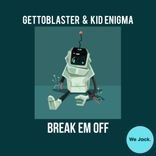 Artwork for "Break Em Off"