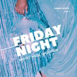 Artwork for "Friday Night (Groovy House Collection), Vol. 2"