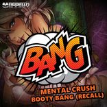 Booty Bang (Recall)
