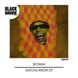 Artwork for "Datchu Know EP"