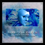 Artwork for "Deceitful Faces"