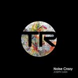 Artwork für "Noise Crazy"