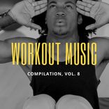 Artwork für "Workout Music, Vol.8"