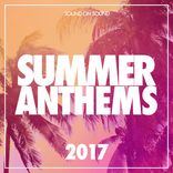 Portada para "Summer Anthems: 2017"