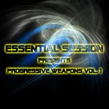 Portada para "Essential Session pres. Progressive Weapons Vol. 1"