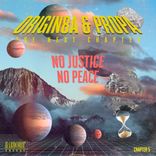 No Justice, No Peace
