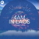 Artwork for "4Am in Laos"