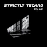 Portada para "Strictly Techno! Vol.001"