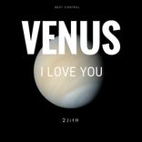Artwork for "Venus (I Love You)"
