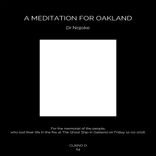 Artwork for "A Meditation For Oakland"