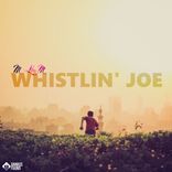 Artwork for "Whistlin Joe"