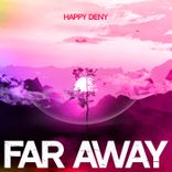 Artwork for "Far Away"