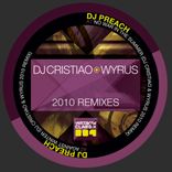 Artwork für "The Dj Cristiao & Wyrus 2010 Remixes"