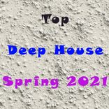 Artwork for "Top Deep House Spring 2021"