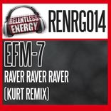 Artwork for "Raver Raver Raver (Kurt Remix)"