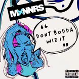 Portada para "Don't Bodda Wit It"