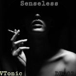 Senseless