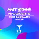 Artwork for "Never Dance Alone (Bounce Mix)"