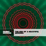 Artwork for "The End Of A Beautiful Morning"