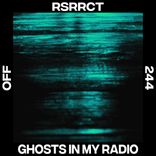 Ghosts In My Radio