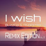Artwork for "I Wish - Remix Edition, Vol. 2"