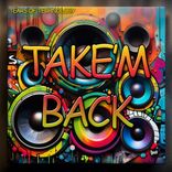 Artwork for "Take'em Back"
