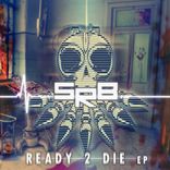 Artwork for "Ready 2 Die"