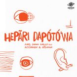 Artwork für "Hepãri Dapótó'wa"
