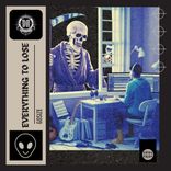Artwork for "Everything to Lose"