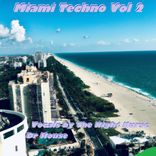 Portada para "Miami Techno, Vol. 2"