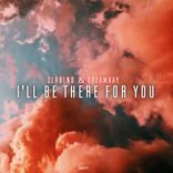 Artwork for "I'll Be There For You"