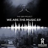 Artwork for "We Are The Music EP"