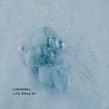 Artwork for "Life Drag By"