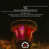 Artwork for "This Is Underground 38"