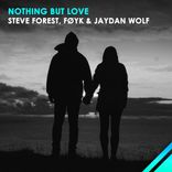 Artwork for "Nothing But Love"