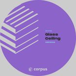 Artwork for "Glass Ceiling"