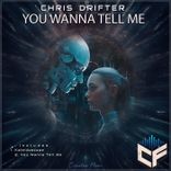 Portada para "You Wanna Tell Me"