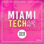 Artwork voor "Miami Tech, Vol. 3"