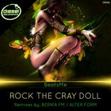 Rock The Cray Doll