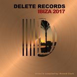 Artwork for "Delete Records Ibiza 2017 Compilation"
