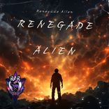 Artwork for "Renegade Alien"
